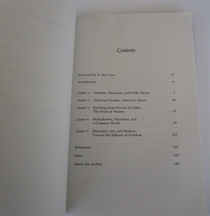 The Dialectic of Freedom (John Dewey Lecture Series),Used