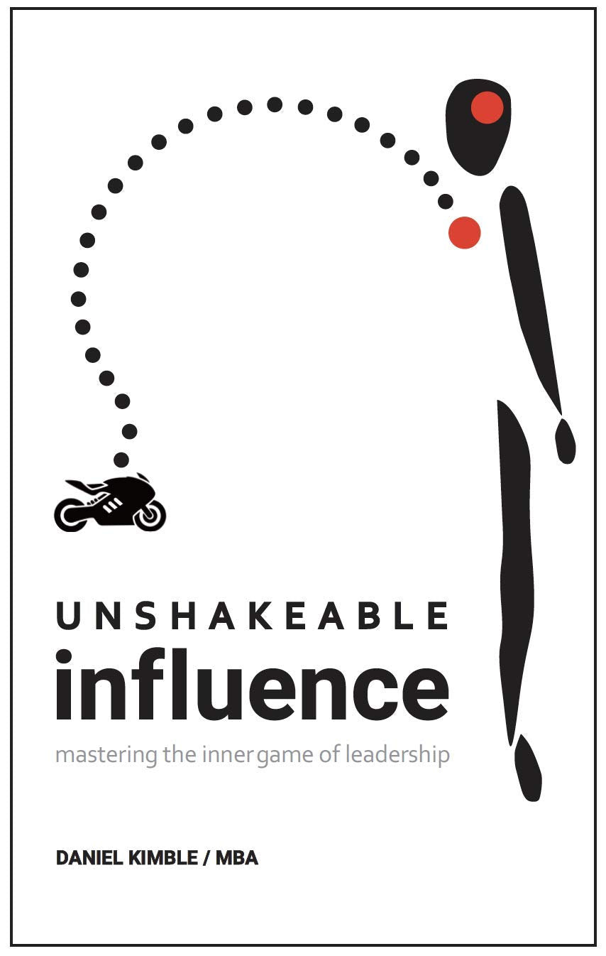 Unshakeable Influence: Mastering the Inner Game of Leadership,Used