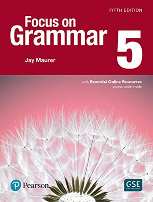 Focus On Grammar 5 With Essential Online Resources (5Th Edition)-new