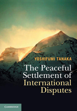 The Peaceful Settlement of International Disputes,Used