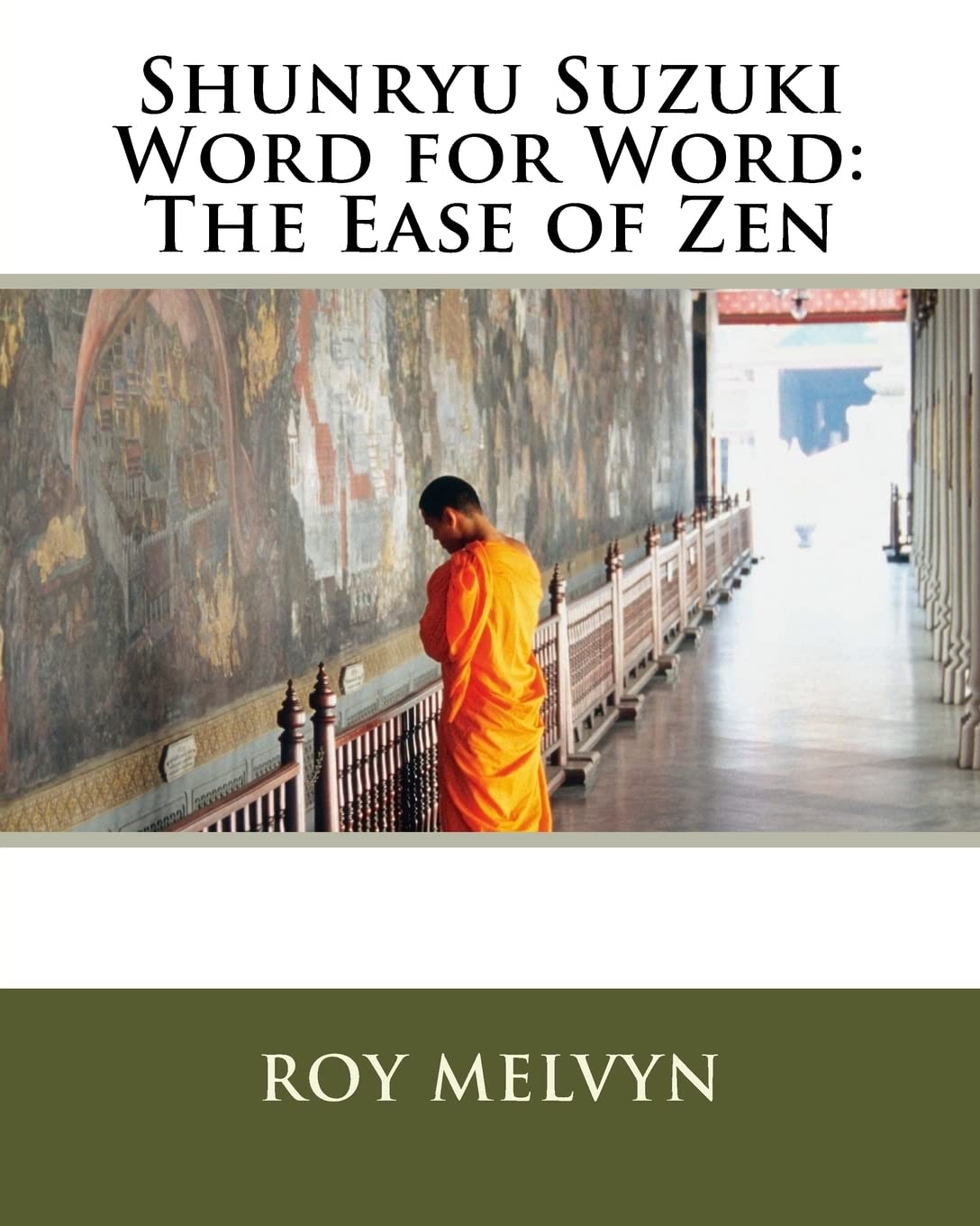 Shunryu Suzuki Word For Word: The Ease Of Zen,Used