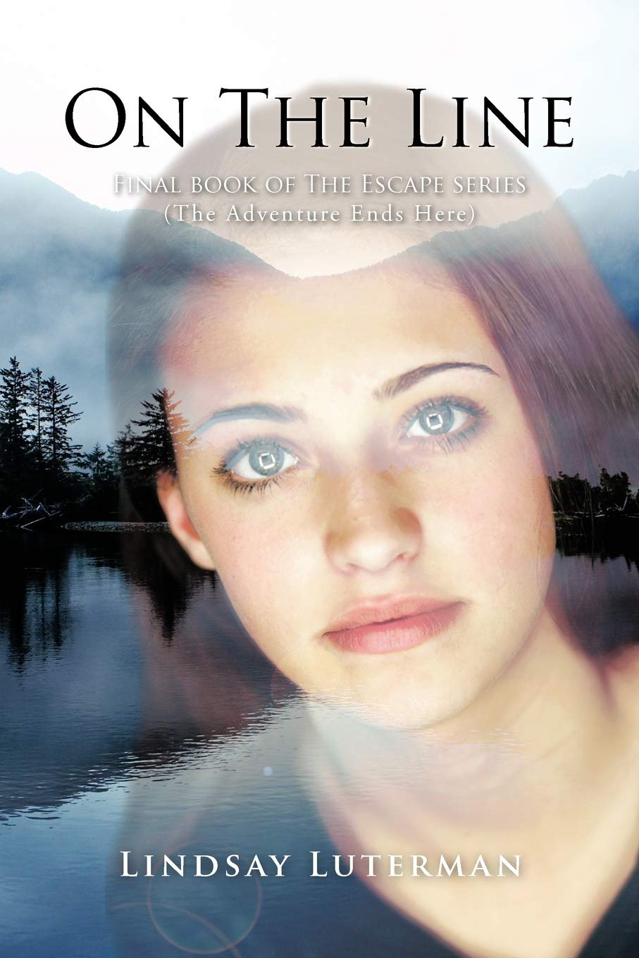 On The Line: Final Book Of The Escape Series (The Adventure Ends Here) (The Escape Serie, 3),Used