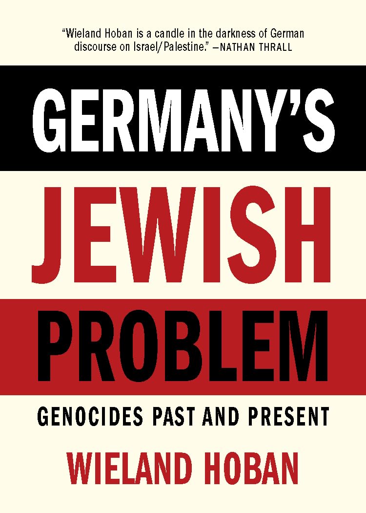 GermanyS Jewish Problem: Genocides Past And Present