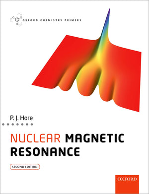 Nuclear Magnetic Resonance (Oxford Chemistry Primers),Used
