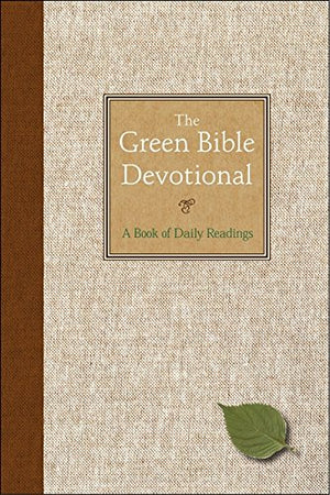 The Green Bible Devotional: A Book of Daily Readings,Used