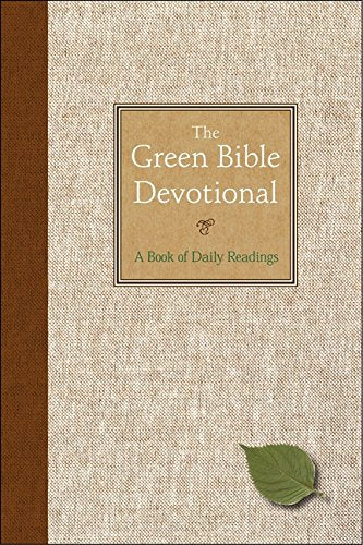 The Green Bible Devotional: A Book of Daily Readings,Used