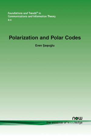 Polarization And Polar Codes (Foundations And Trends(R) In Communications And Information),Used