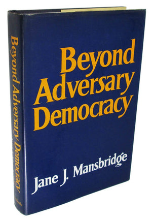 Beyond Adversary Democracy,Used