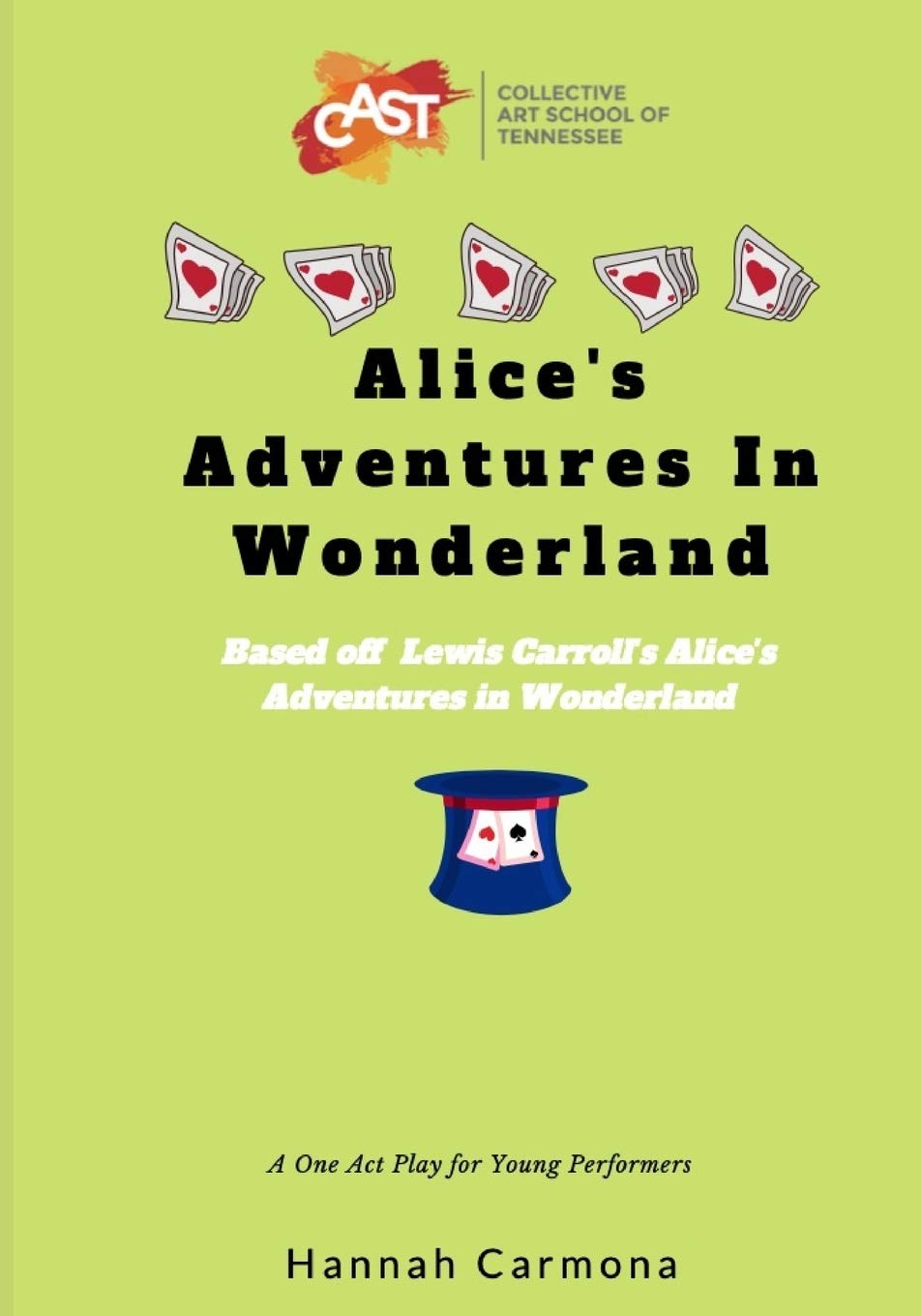 Alice's Adventures In Wonderland: A One Act Play for Young Performers,Used