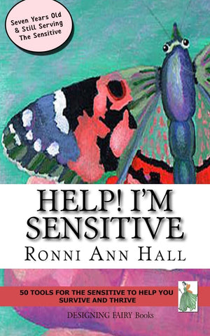 Help! I'm Sensitive: 50 Tools for the Sensitive to Help You Survive & Thrive (Help! I'm Sensitive series),Used