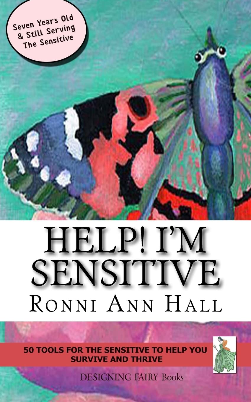 Help! I'm Sensitive: 50 Tools for the Sensitive to Help You Survive & Thrive (Help! I'm Sensitive series),Used