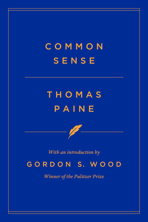Common Sense (Modern Library Founding Documents)