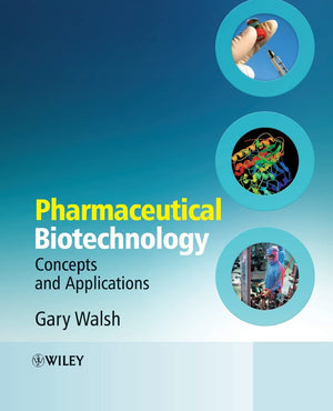 Pharmaceutical Biotechnology: Concepts And Applications,New