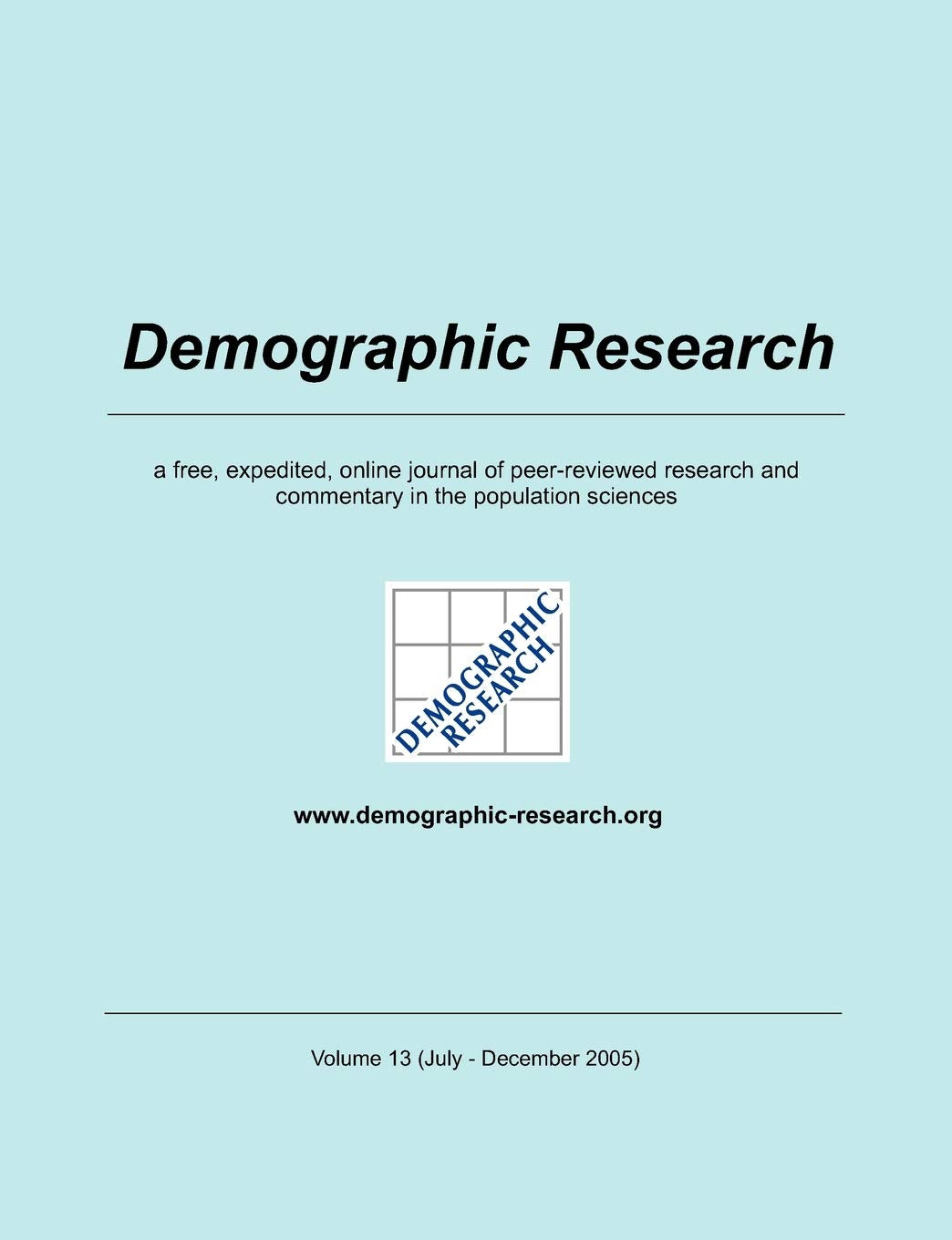 Demographic Research, Volume 13 (German Edition),Used