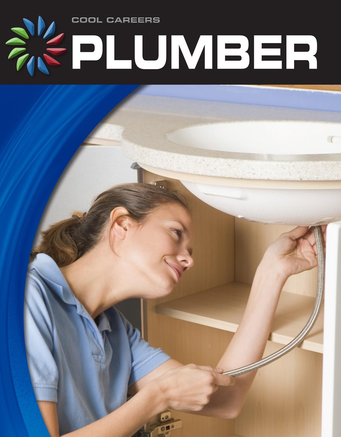Plumber (21st Century Skills Library: Cool Careers),Used