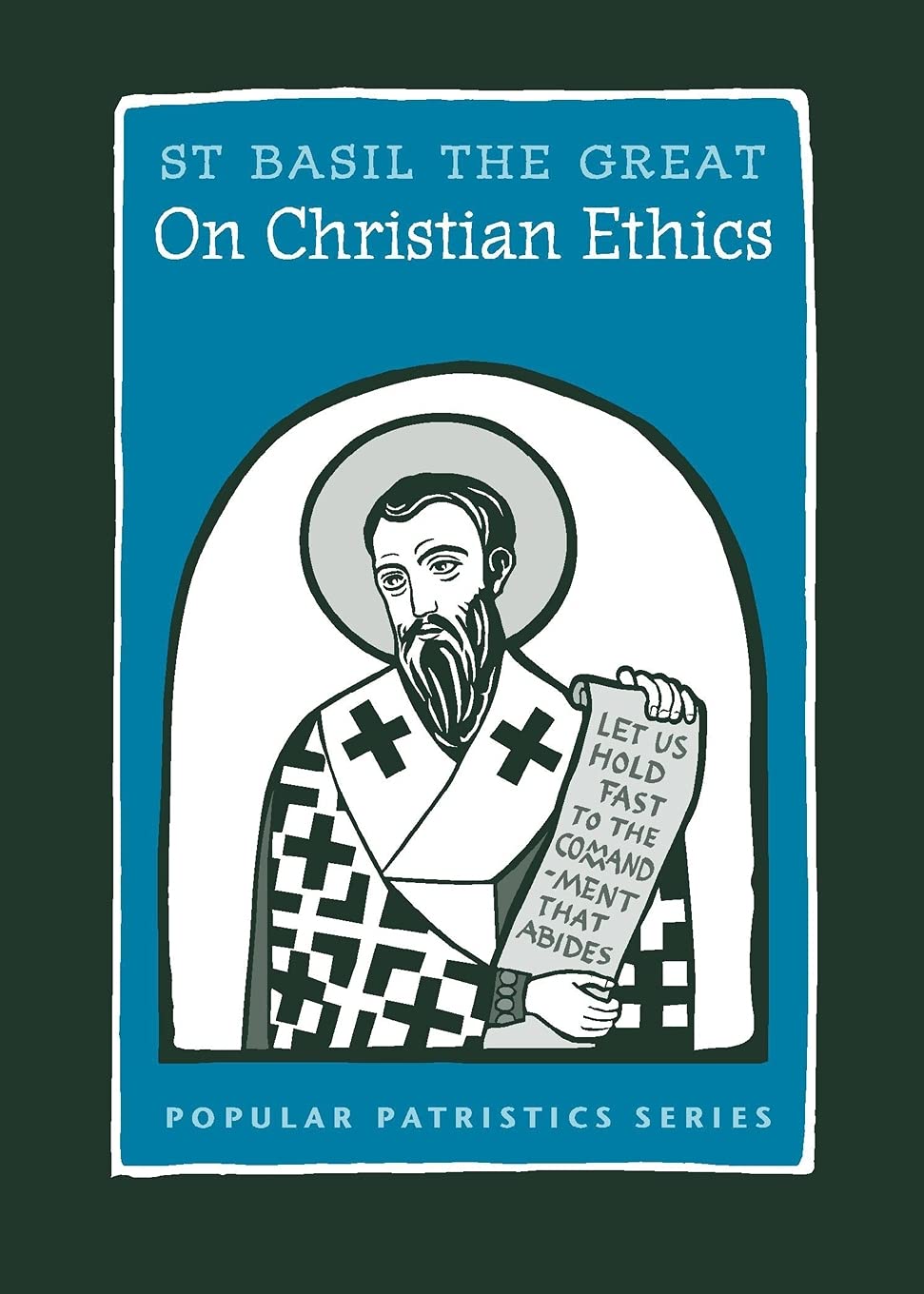 On Christian Ethics, PPS51 (Popular Patristics),Used