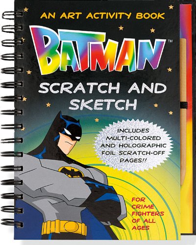 Batman Scratch and Sketch: An Art Activity Book for Crime Fighters of All Ages (Scratch & Sketch),Used
