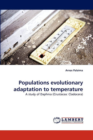 Populations evolutionary adaptation to temperature: A study of Daphnia (Crustacea: Cladocera),Used