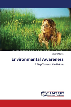 Environmental Awareness: A Step Towards the Nature,Used