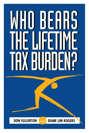 Who Bears The Lifetime Tax Burden?,Used