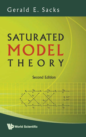 SATURATED MODEL THEORY (2ND EDITION),Used