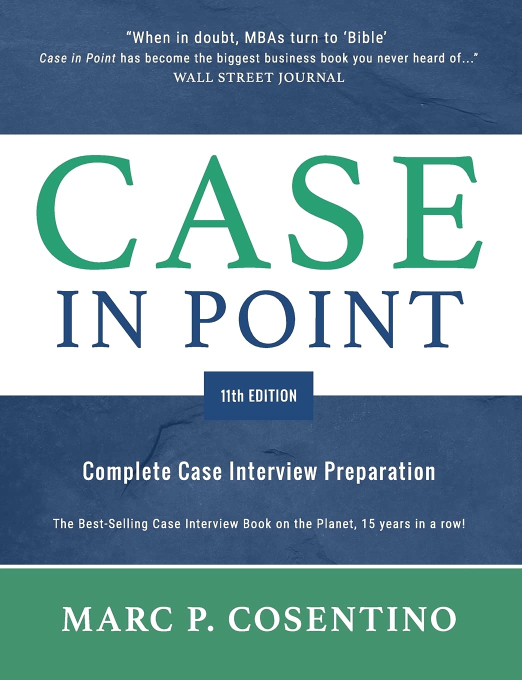 Case In Point 11Th Edition: Complete Case Interview Preparation