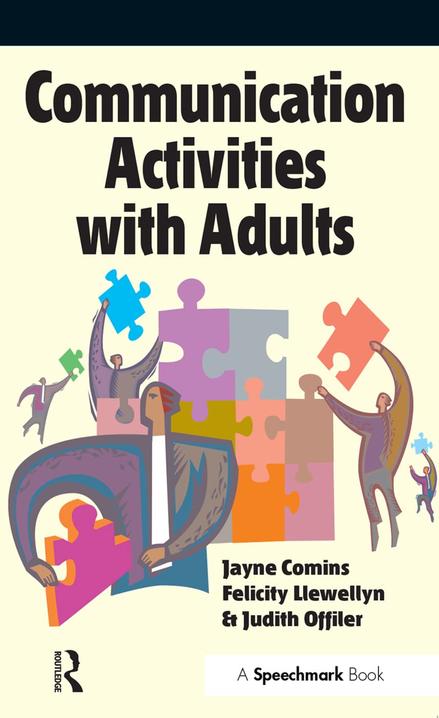 Communication Activities with Adults (A Speechmark Creative Groupwork Resource),Used