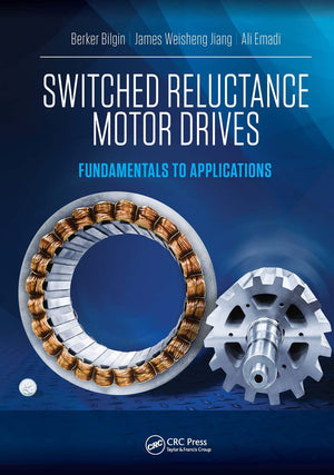 Switched Reluctance Motor Drives: Fundamentals to Applications,Used
