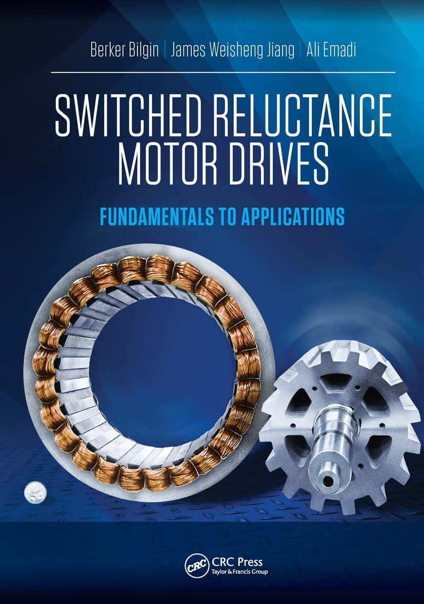 Switched Reluctance Motor Drives: Fundamentals to Applications,Used