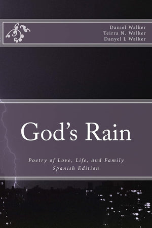 God's Rain: Poetry of Love, Life, and Family (Overcoming Obstacles Poetry Series) (Spanish Edition),Used