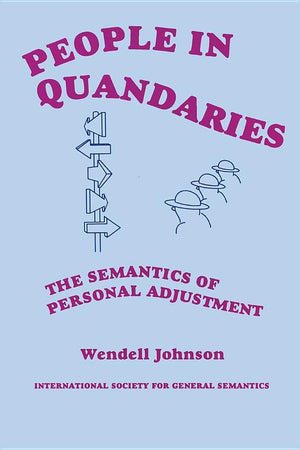 People in Quandaries: The Semantics of Personal Adjustment,Used