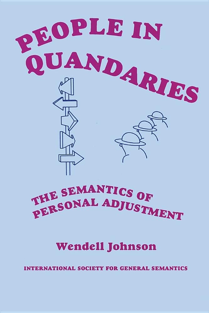 People in Quandaries: The Semantics of Personal Adjustment,Used