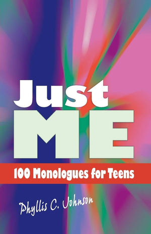Just Me: 100 Monologues for Teens,Used
