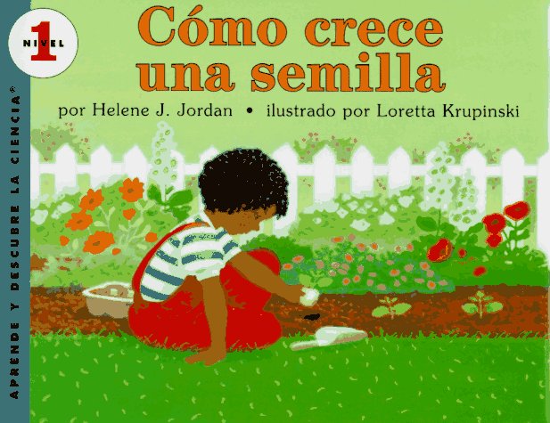 Como Crece Una Semilla / How a Seed Grows (Let'SReadAndFindOut Science) (Spanish Edition),Used