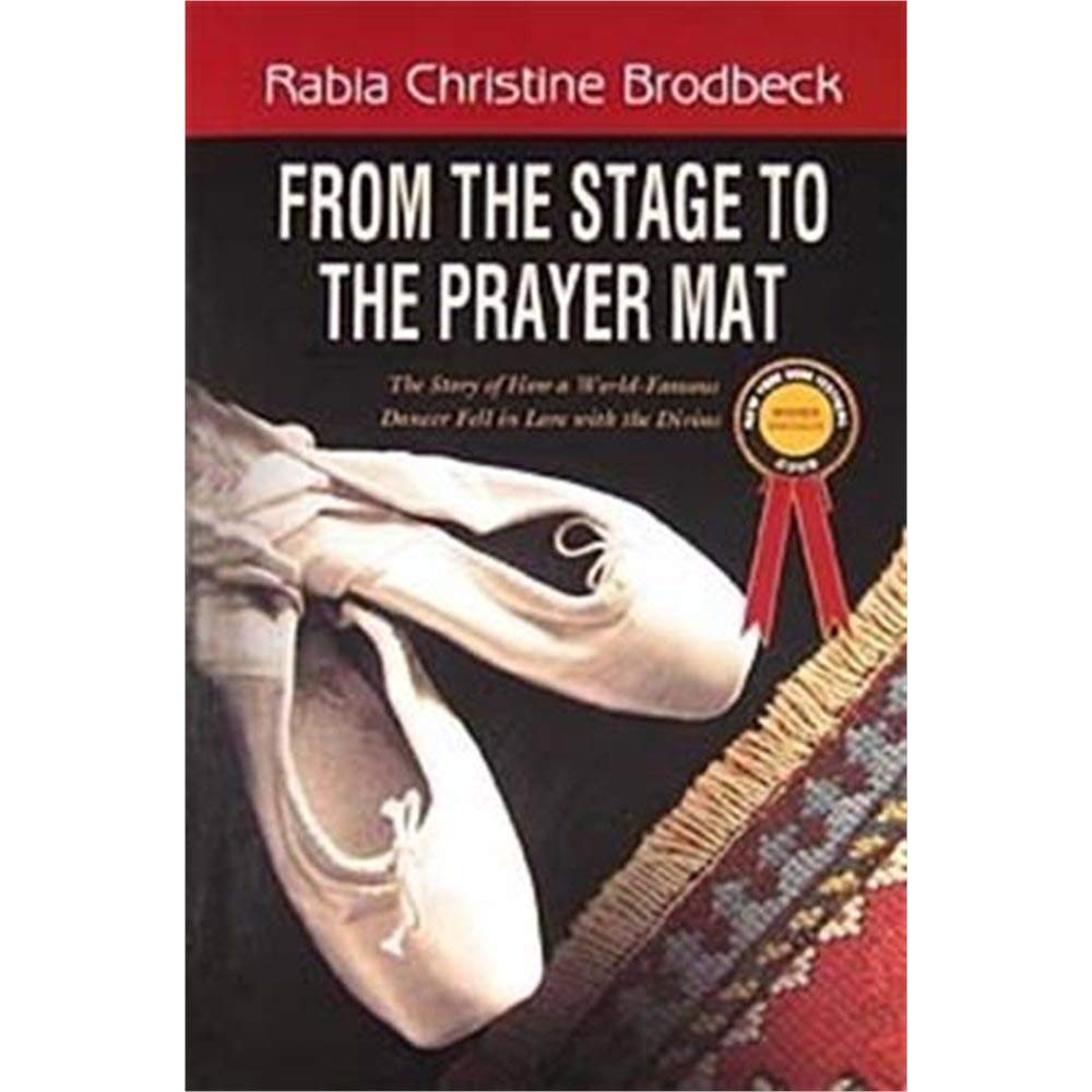 From the Stage to the Prayer Mat,New