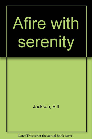 Afire With Serenity,Used
