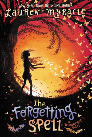 The Forgetting Spell (Wishing Day, 2),Used
