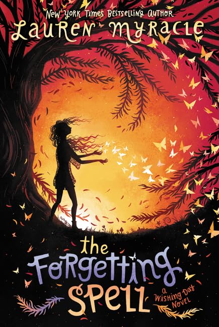 The Forgetting Spell (Wishing Day, 2),Used