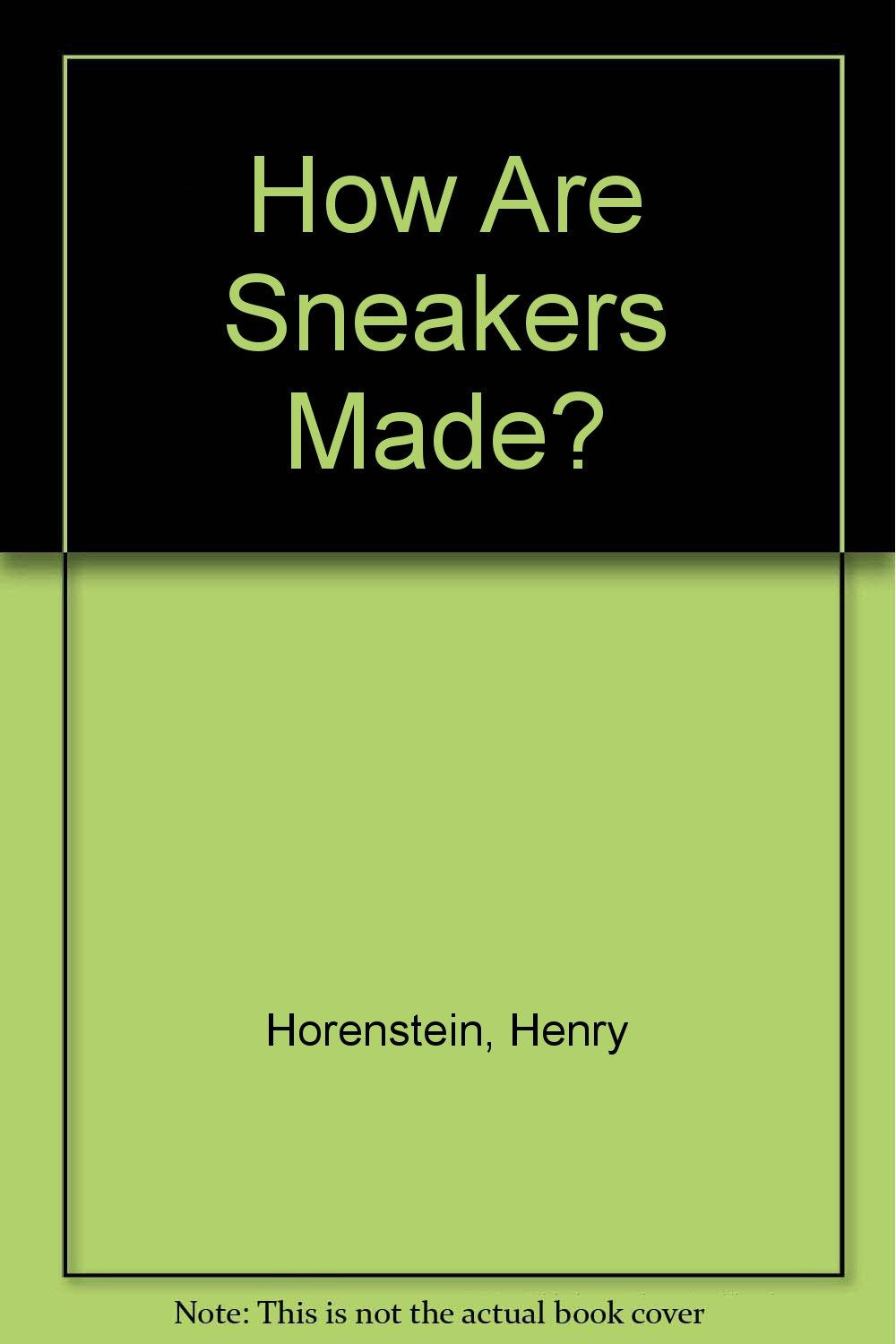 How Are Sneakers Made?,Used