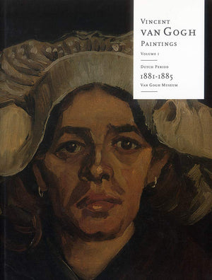 Vincent Van Gogh Paintings: Volume 1: Dutch Period 188185,Used