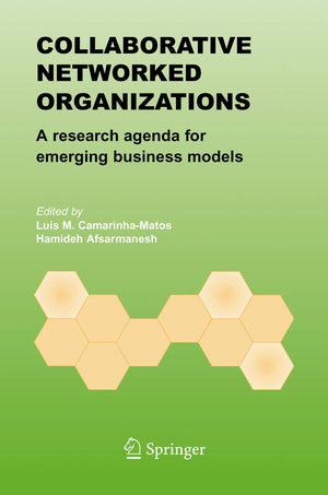 Collaborative Networked Organizations: A research agenda for emerging business models,Used