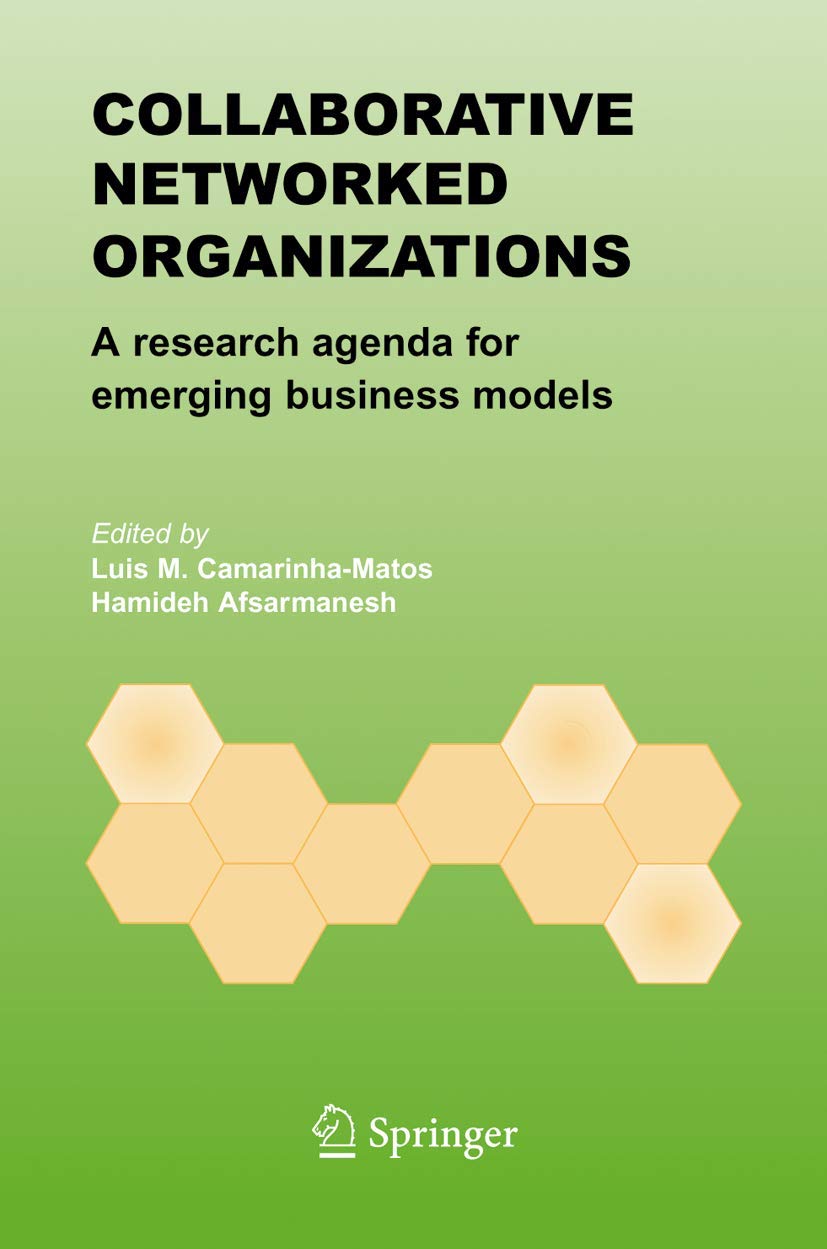 Collaborative Networked Organizations: A research agenda for emerging business models,Used