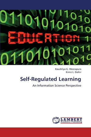 SelfRegulated Learning: An Information Science Perspective,Used