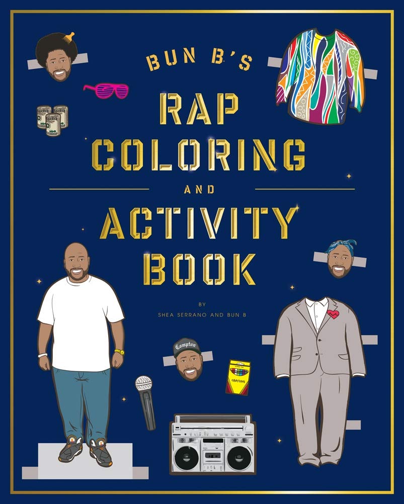 Bun B'S Rap Coloring And Activity Book