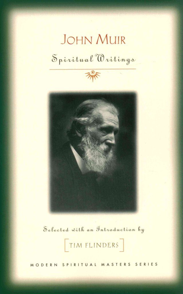 John Muir: Spiritual Writings (Modern Spiritual Masters),Used