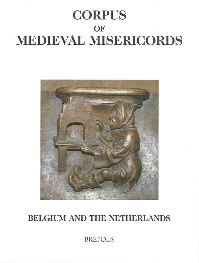 Corpus of Medieval Misericords, Belgium and the Netherlands,Used