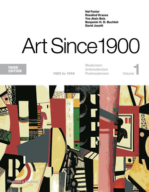 Art Since 1900: 1900 To 1944,New