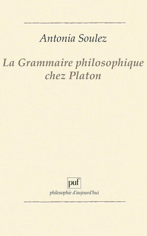 La grammaire philosophique chez Platon,Used