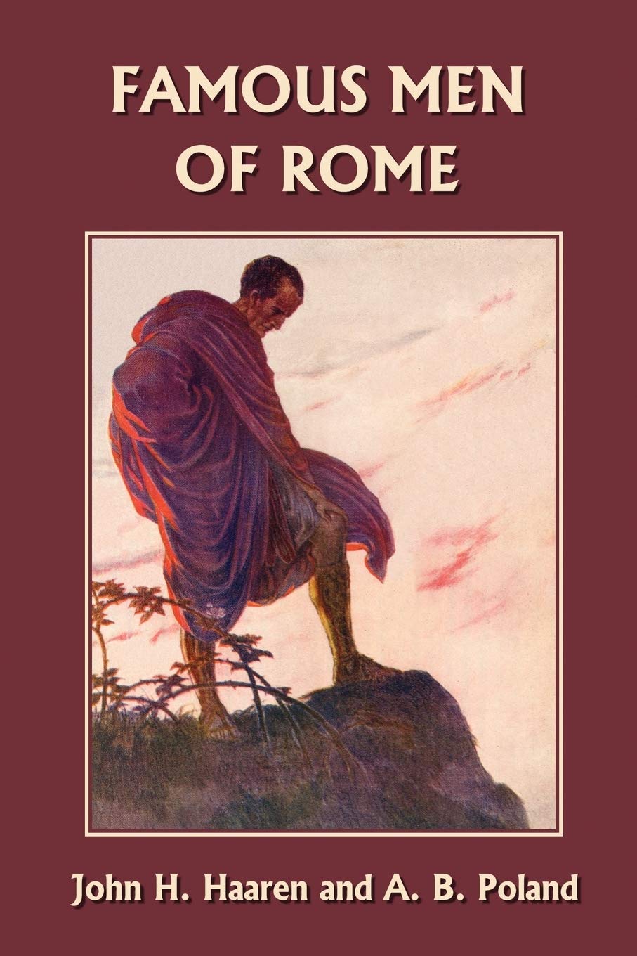 Famous Men of Rome (Yesterday's Classics),Used