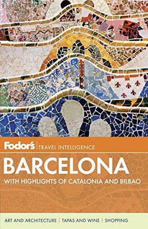 Fodor's Barcelona: With Highlights of Catalonia & Bilbao (Fullcolor Travel Guide),Used